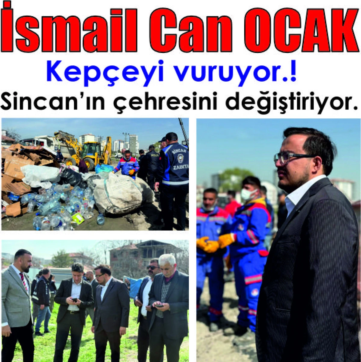 Sincan&rsquo;da İsmail Can Ocak R&uuml;zgarı